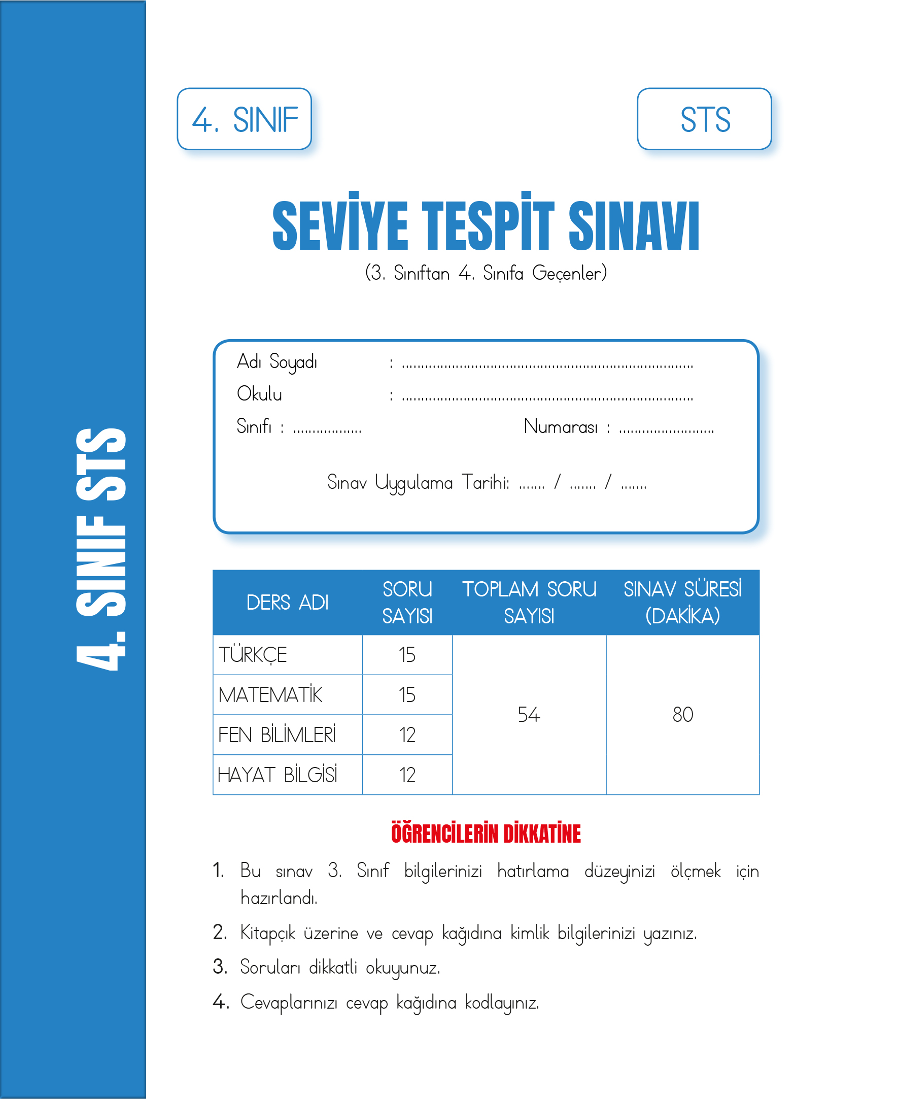 4. SINIF SEVİYE TESPİT SINAVI